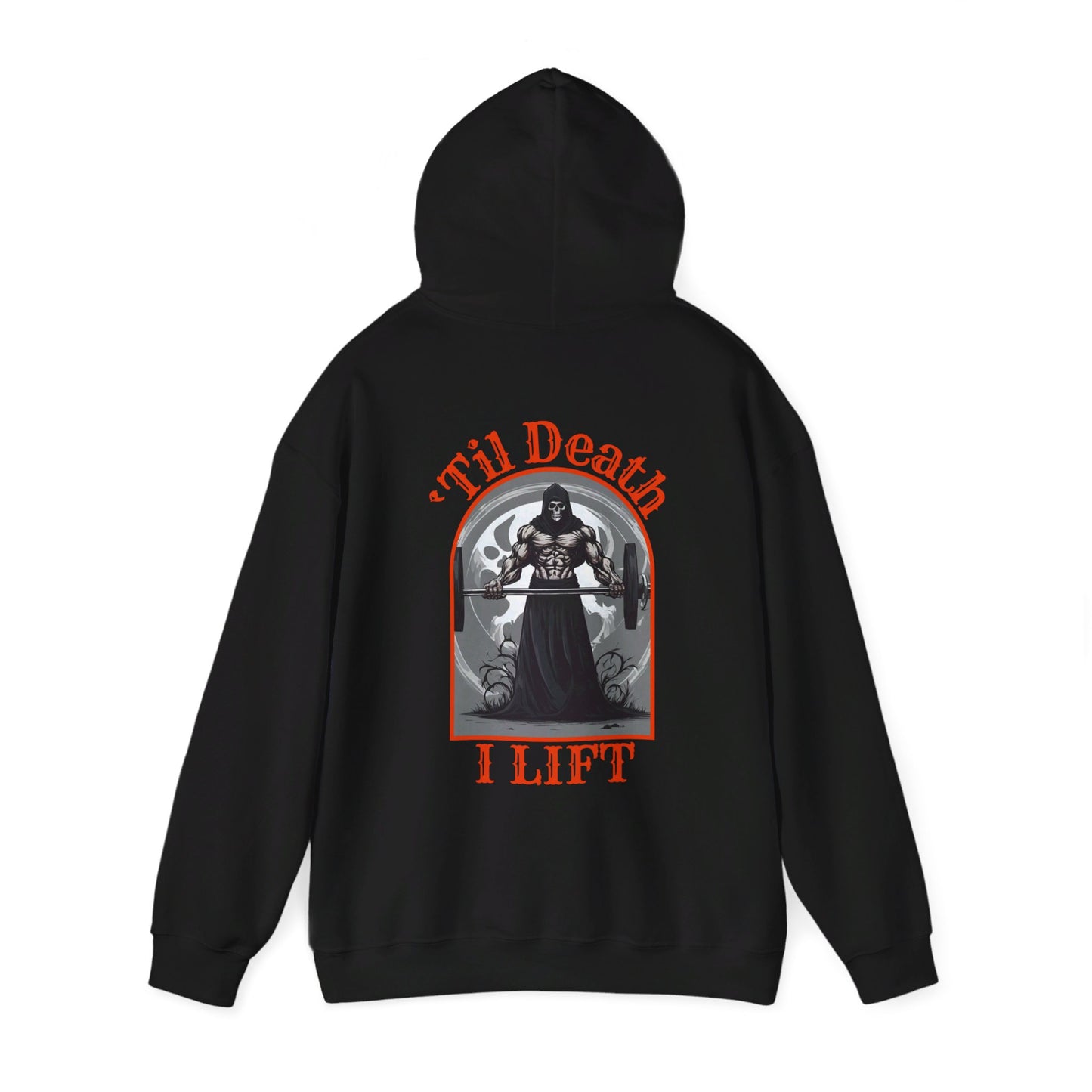 " 'Til Death" Hooded Sweatshirt