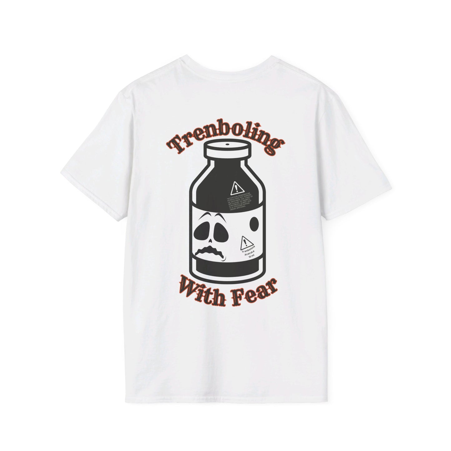 "Trenboling In Fear" Men's Tee