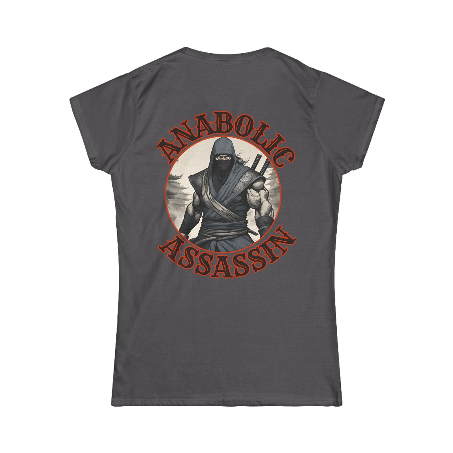 "Anabolic Assassin" Women's Tee