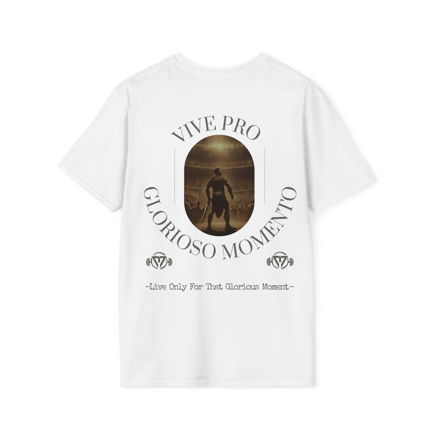 "Vive Pro Glorioso Momento" Men's Tee