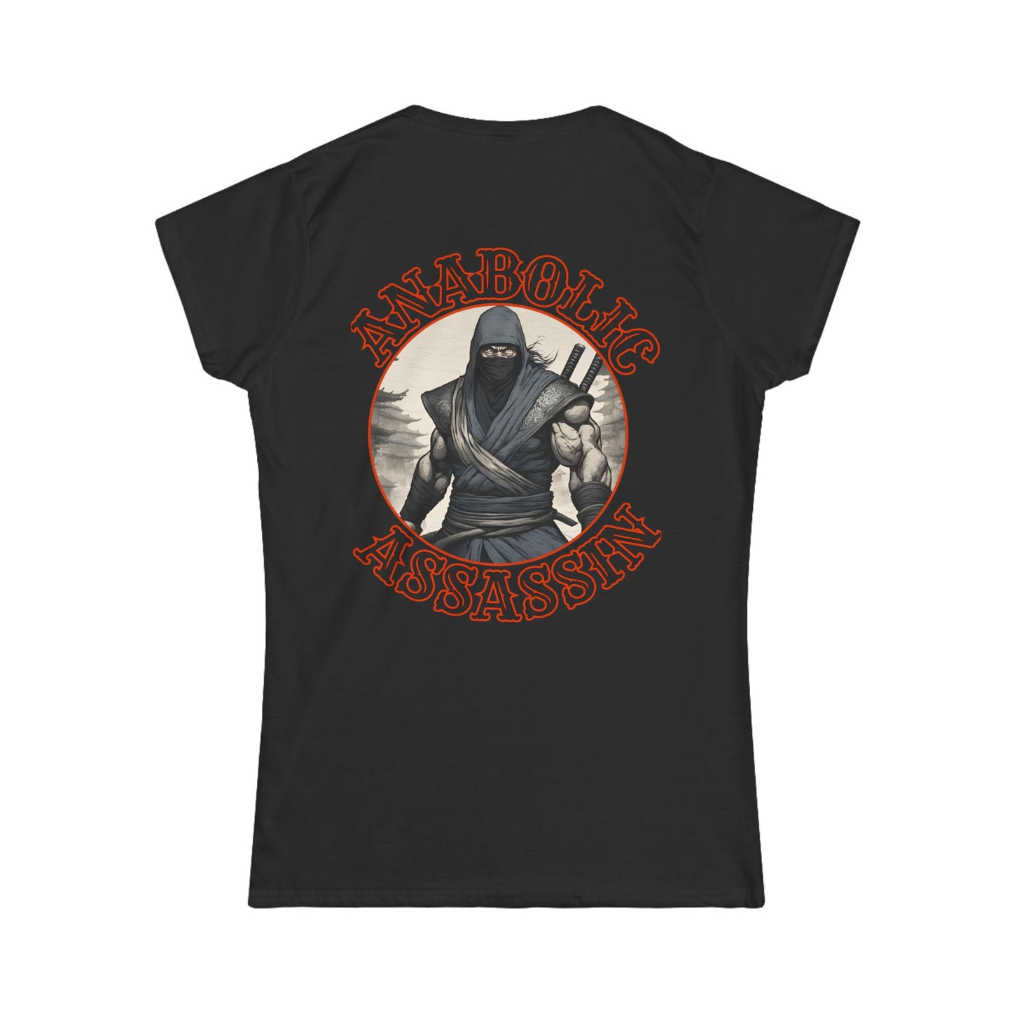 "Anabolic Assassin" Women's Tee