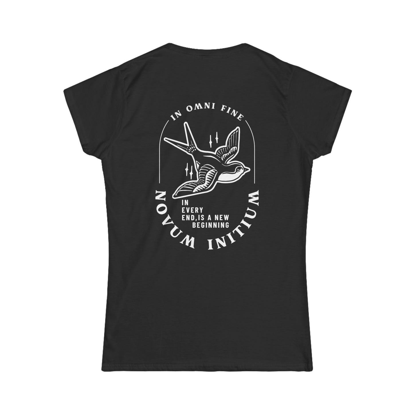 "In Omni Fine, Novum Initium" Women's Tee