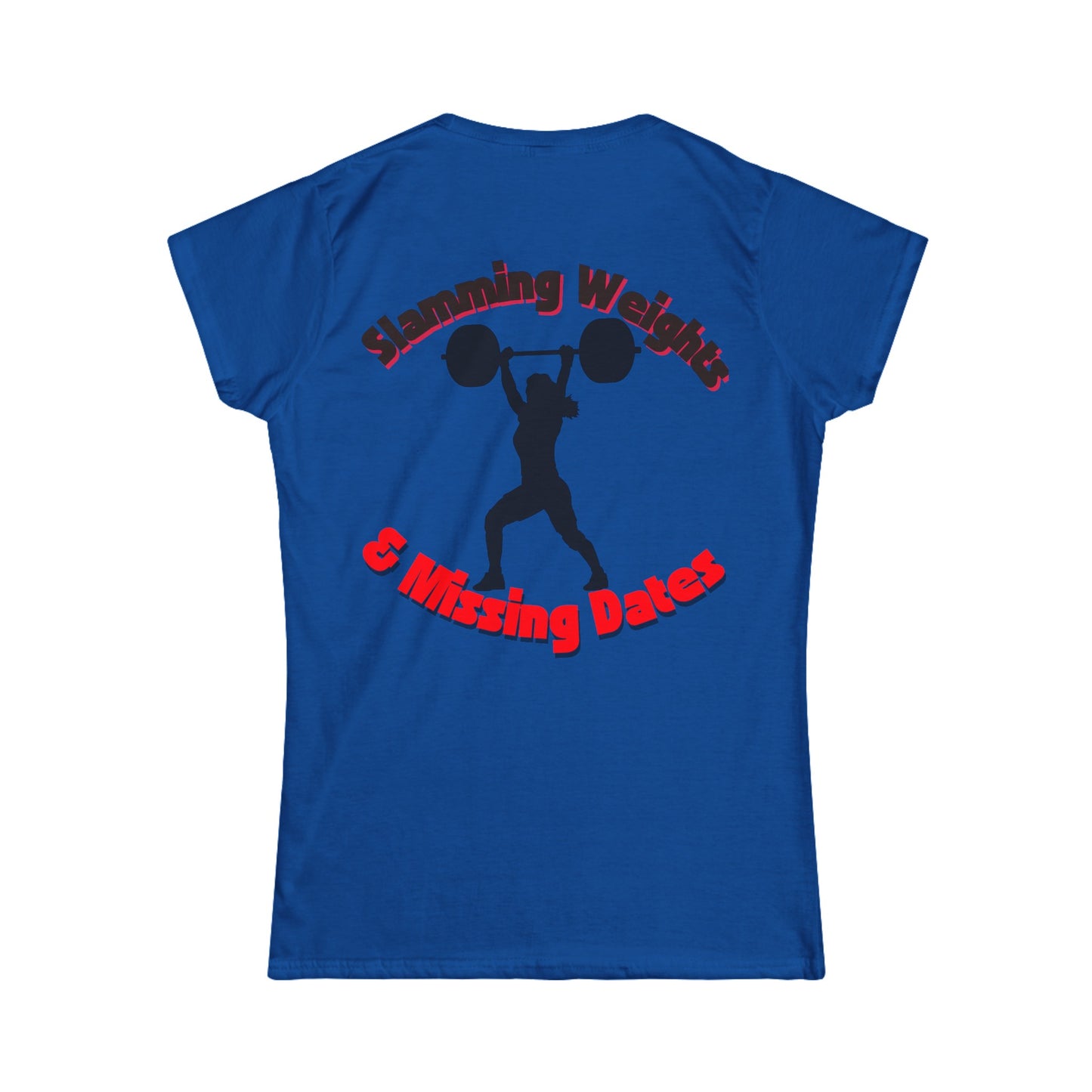 "Slamming Weights" Women's Tee