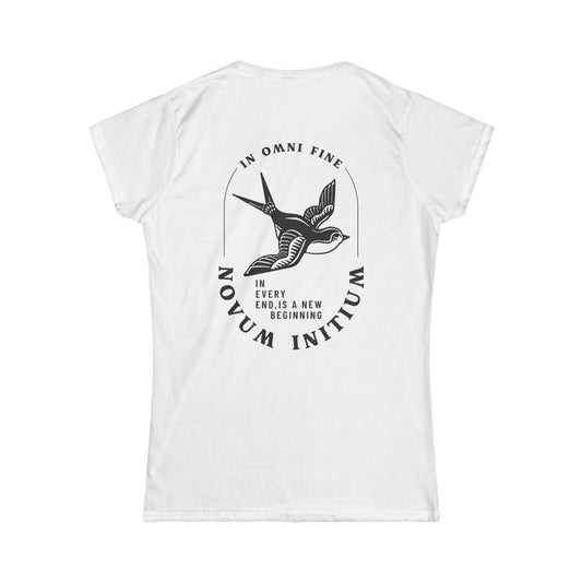 "In Omni Fine, Novum Initium" Women's Tee