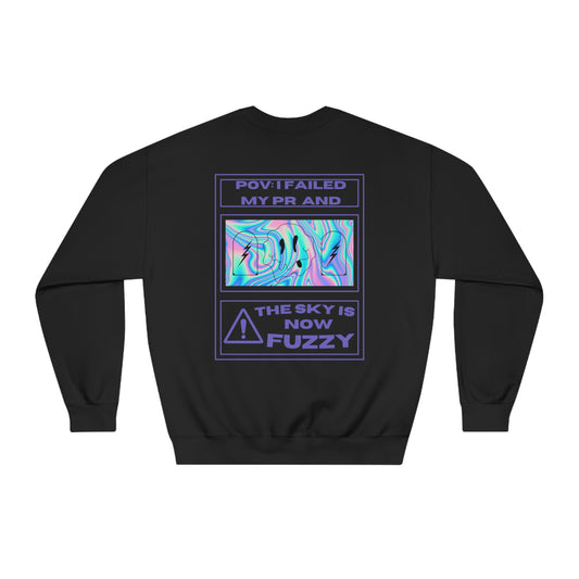 "POV: Fail" DryBlend Sweater