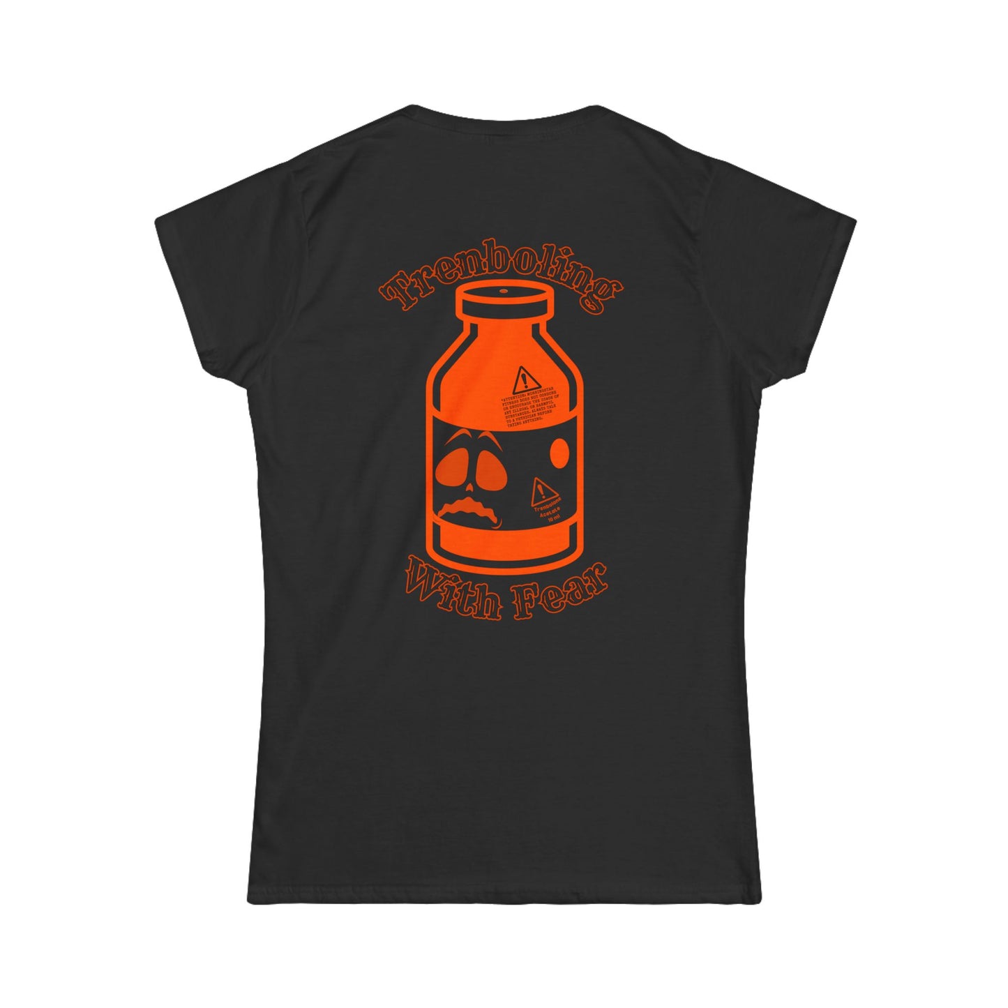 "Trenboling In Fear" Women's Tee