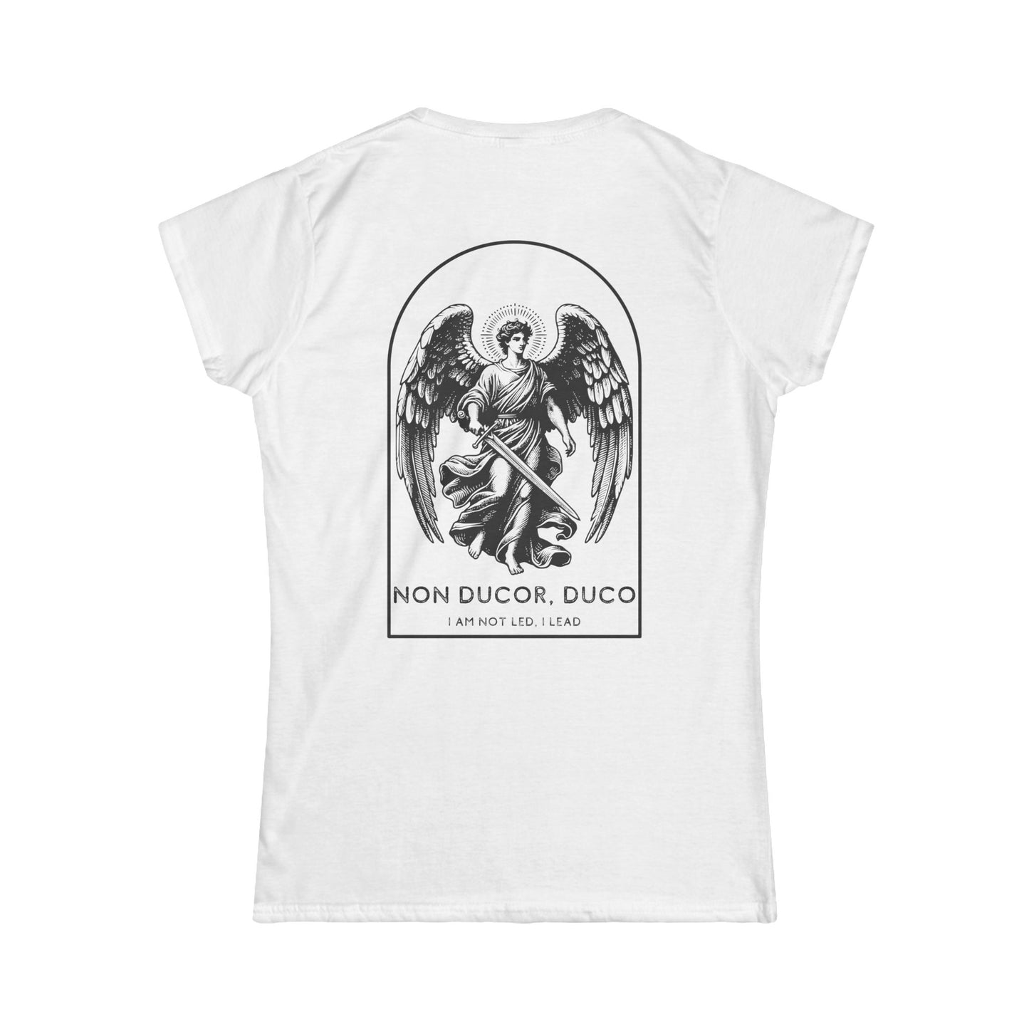 "Non Ducor, Duco" Women's Tee