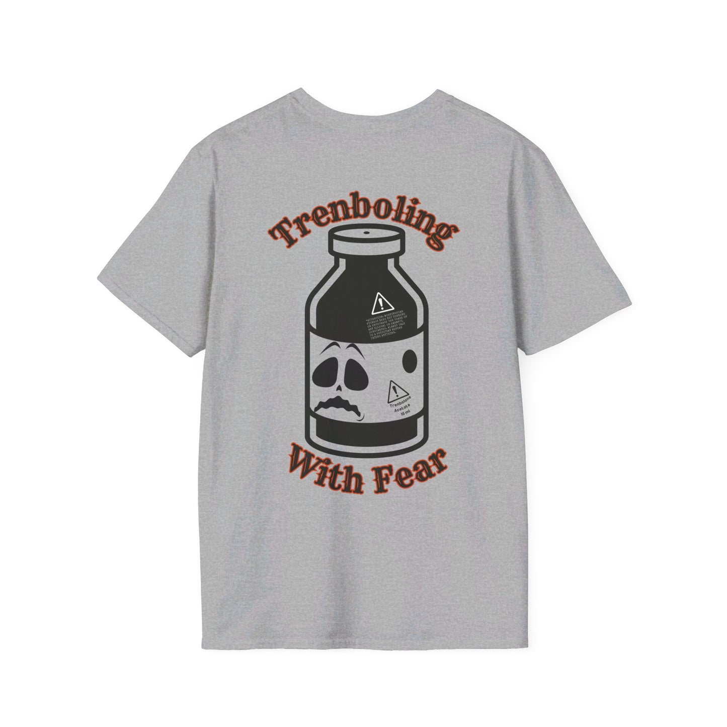 "Trenboling In Fear" Men's Tee