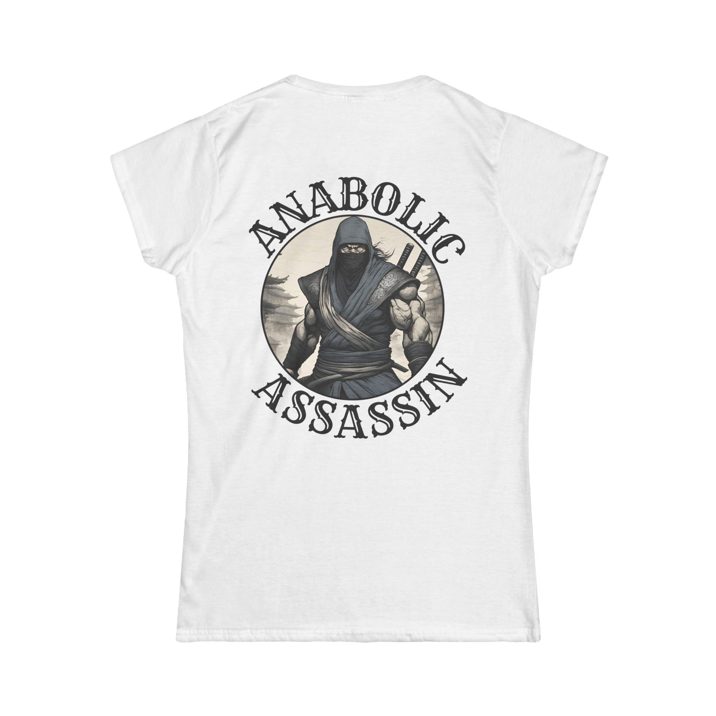 "Anabolic Assassin" Women's Tee