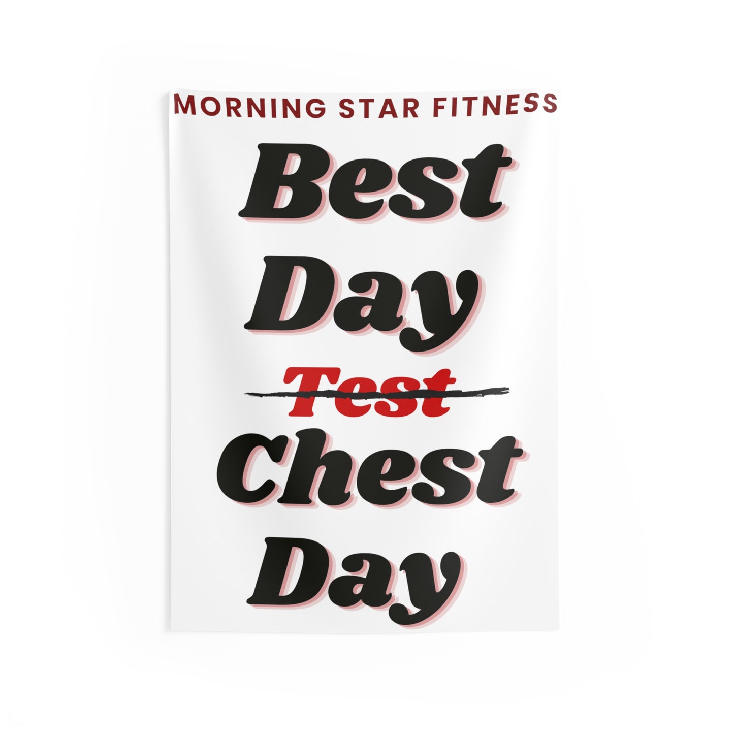 "Best Day Chest Day"